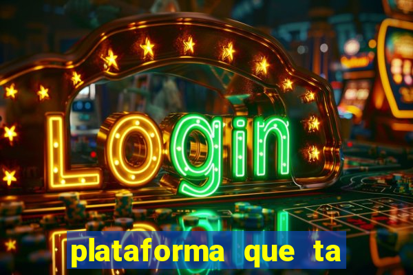 plataforma que ta pagando bem hoje